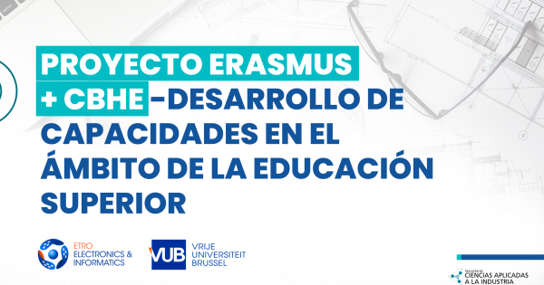 Proyecto ERASMUS CBHE DEsarrollo de capacidades en el ámbito de la