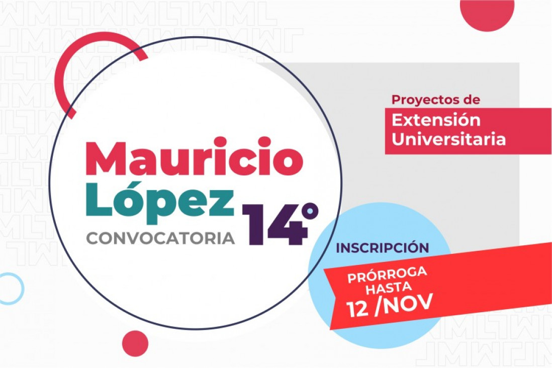 imagen ¡Se extiende el plazo! 14ta Convocatoria de Proyectos Mauricio López