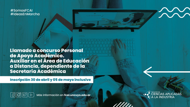 imagen Llamado a concurso Personal de Apoyo Académico. Auxiliar en el Área de Educación a Distancia, dependiente de la Secretaría Académica