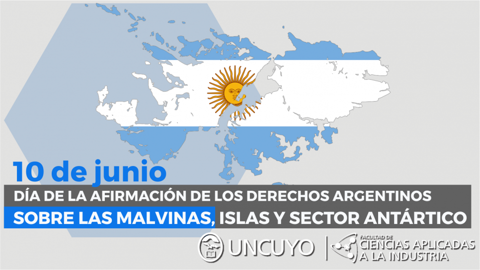 imagen 10 DE JUNIO: DÍA DE LA AFIRMACIÓN DE LOS DERECHOS ARGENTINOS SOBRE LAS MALVINAS, ISLAS Y SECTOR ANTÁRTICO