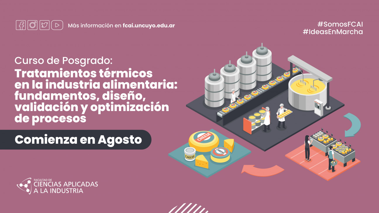 imagen Curso de Posgrado: Tratamientos térmicos en la industria alimentaria: fundamentos, diseño, validación y optimización de procesos