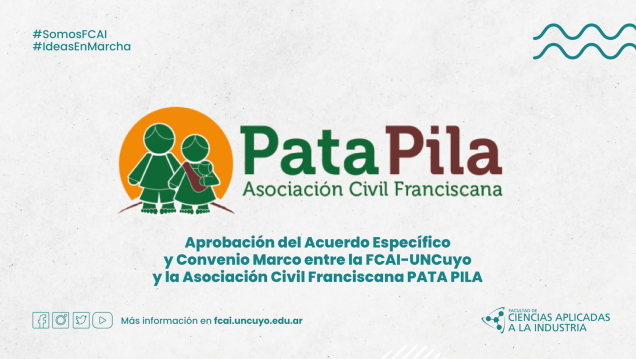 imagen Aprobación del Acuerdo Específico y Convenio Marco entre la FCAI-UNCuyo y la Asociación Civil Franciscana PATA PILA
