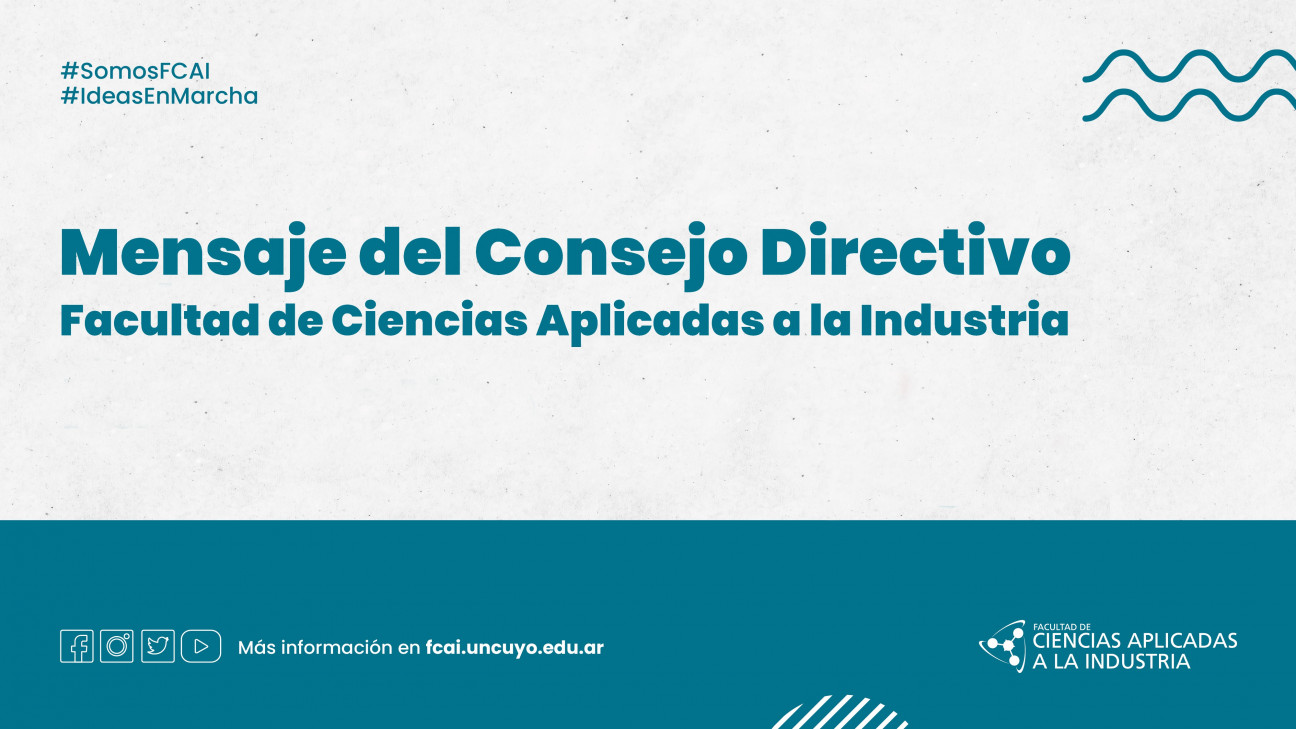 imagen Mensaje del Consejo Directivo de la Facultad de Ciencias Aplicadas a la Industria. Ante los recientes acontecimientos en Medio Oriente