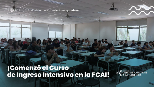 imagen ¡Comenzó el Curso de Ingreso Intensivo en la FCAI!