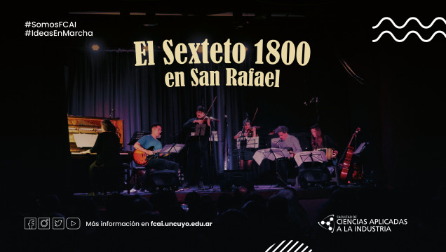 imagen El Sexteto 1800 en San Rafael