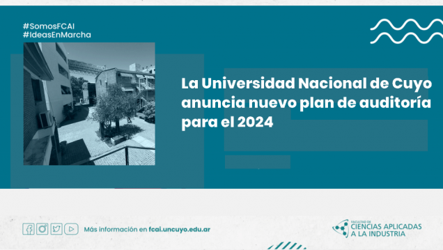 imagen La Universidad Nacional de Cuyo anuncia nuevo plan de auditoría para 2024