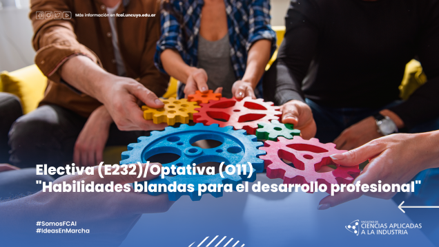 imagen Electiva (E232)/Optativa (O11) "Habilidades blandas para el desarrollo profesional"