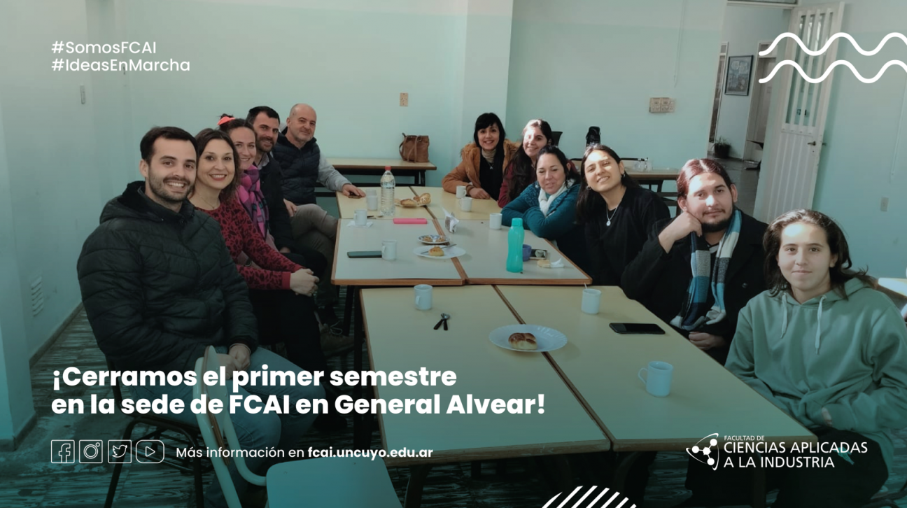 imagen ¡CERRAMOS EL PRIMER SEMESTRE EN LA SEDE DE FCAI EN GENERAL ALVEAR!