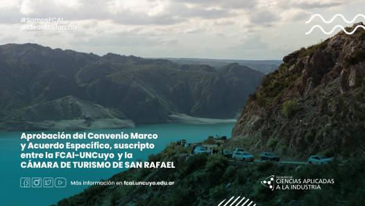 imagen Aprobación del Convenio Marco y Acuerdo Específico, suscripto entre la FCAI-UNCuyo y la CAMARA DE TURISMO DE SAN RAFAEL