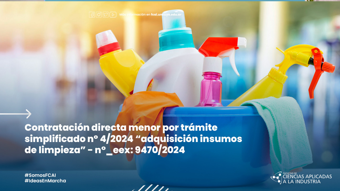 imagen CONTRATACIÓN DIRECTA MENOR POR TRÁMITE SIMPLIFICADO Nº 4/2024 "ADQUISICIÓN INSUMOS DE LIMPIEZA" - N°_EEX: 9470/2024