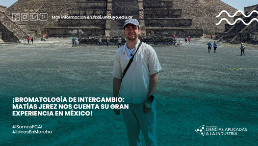 imagen ¡BROMATOLOGÍA DE INTERCAMBIO: MATÍAS JEREZ NOS CUESTA SU GRAN EXPERIENCIA EN MÉXICO!