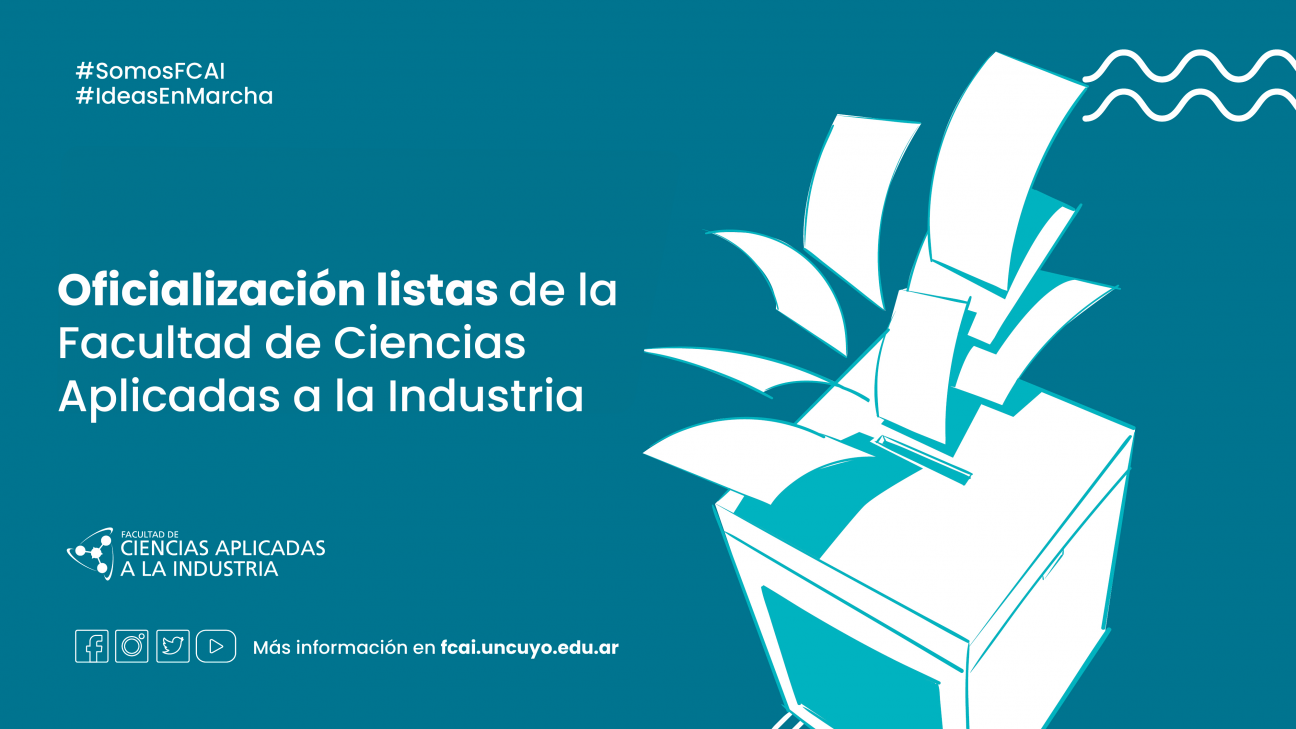 imagen Oficialización listas de la Facultad de Ciencias Aplicadas a la Industria