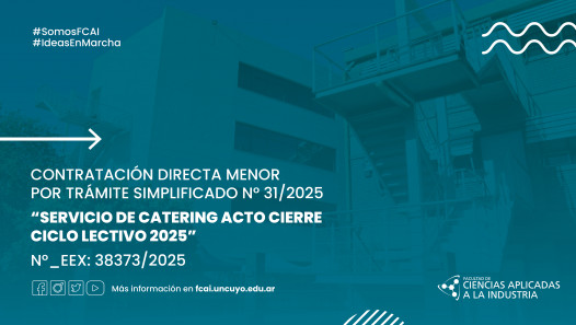 imagen Contratación Directa Menor por Trámite Simplificado N° 31/2025 "Servicio de Catering Acto Cierre Ciclo Lectivo 2025" N°_EEX: 38373/2025