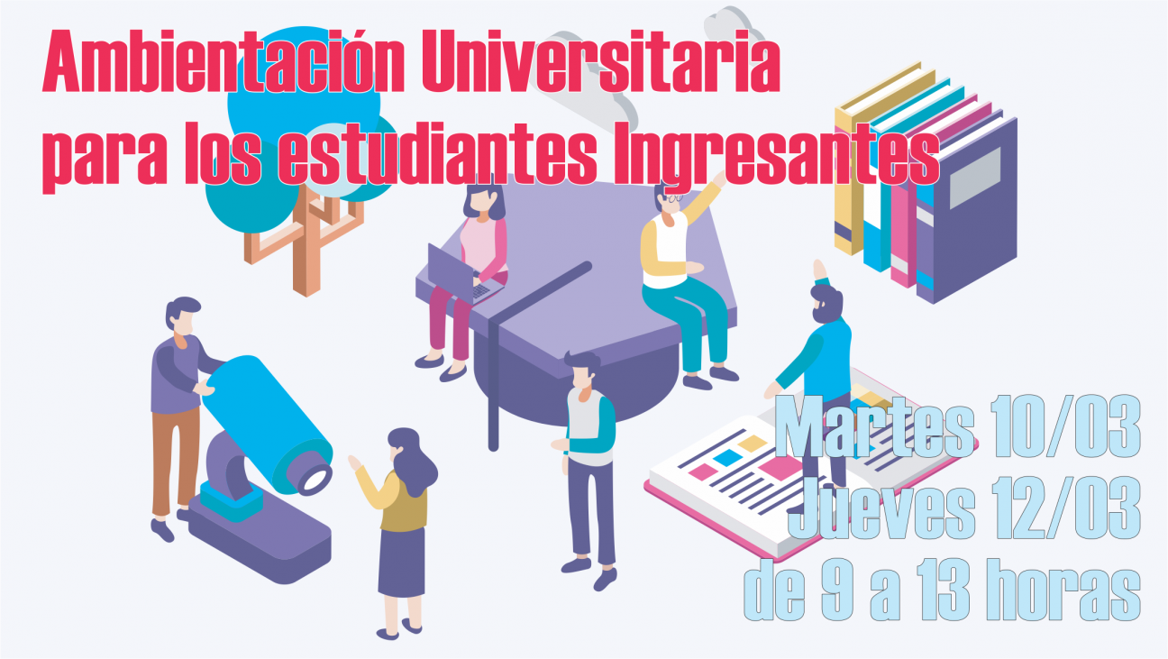 imagen Ambientación Universitaria  para los estudiantes Ingresantes 