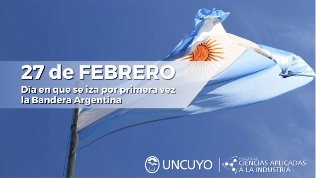 imagen 27 de febrero: Día en que se iza por primera vez la Bandera Argentina