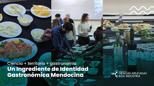 imagen Ciencia + territorio + gastronomía  Un ingrediente de identidad mendocina