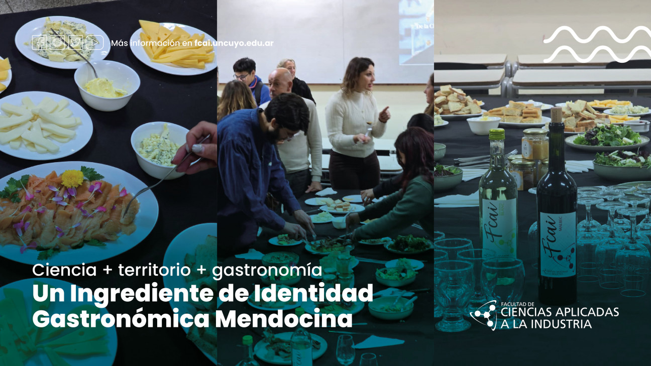 imagen Ciencia + territorio + gastronomía  Un ingrediente de identidad mendocina