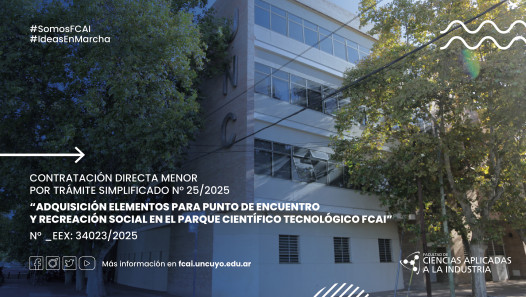 imagen Contratación Directa Menor por Trámite Simplificado N° 25/2025 "Adquisición Elementos para Punto de Encuentro y Recreación Social en el Parque Científico Tecnológico FCAI" N° _EEX: 34023/2025