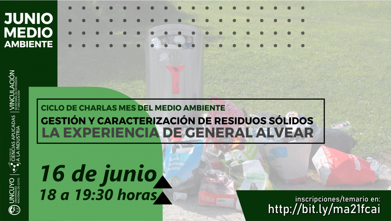 imagen Mes del Medio Ambiente - Charla: Gestión y caracterización de residuos sólidos: la experiencia de General Alvear