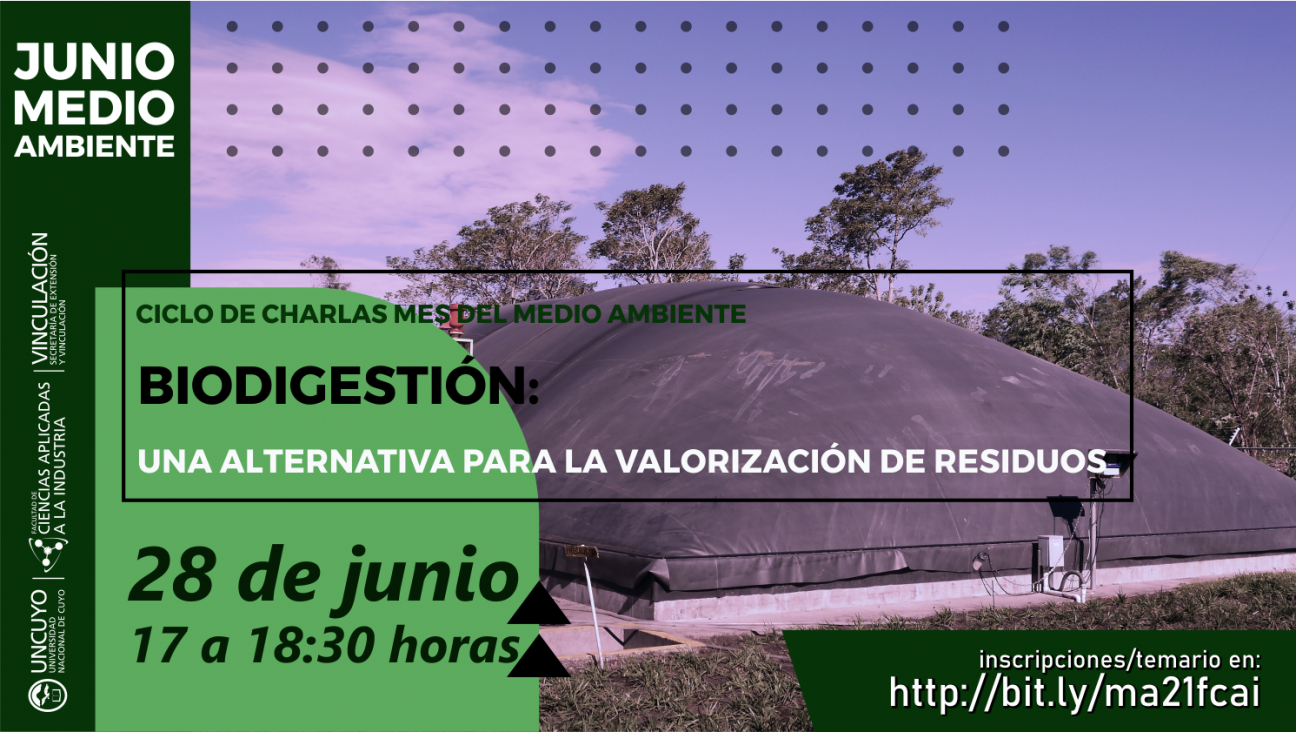 imagen Mes del Medio Ambiente - Charla: Biodigestión: una alternativa para la valorización de residuos