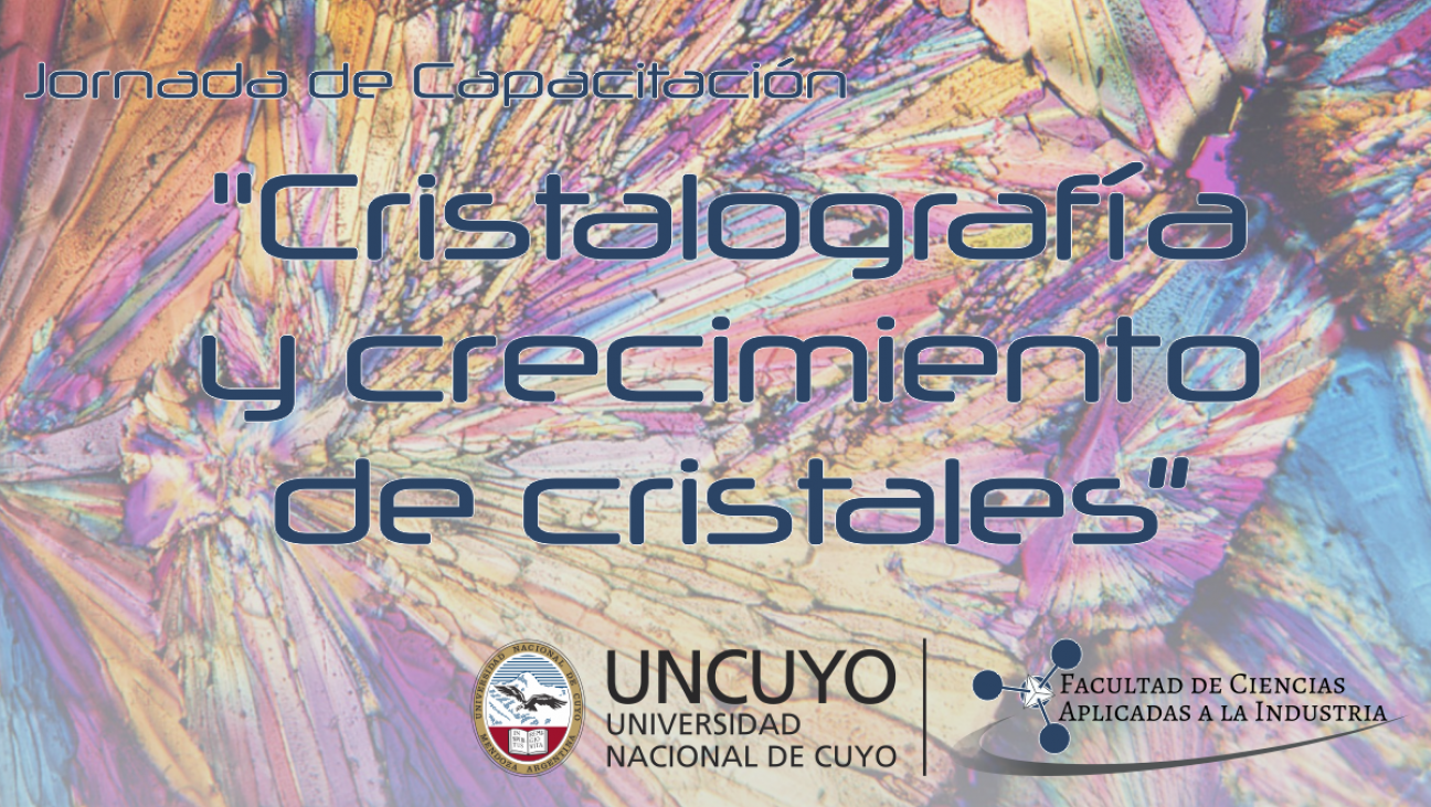 imagen Jornada de Capacitación "Cristalografía y crecimiento de cristales"