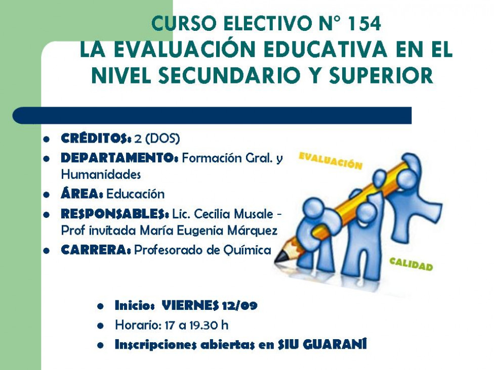 imagen CURSO ELECTIVO Nº 154  LA EVALUACIÓN EDUCATIVA EN EL NIVEL SECUNDARIO Y SUPERIOR 