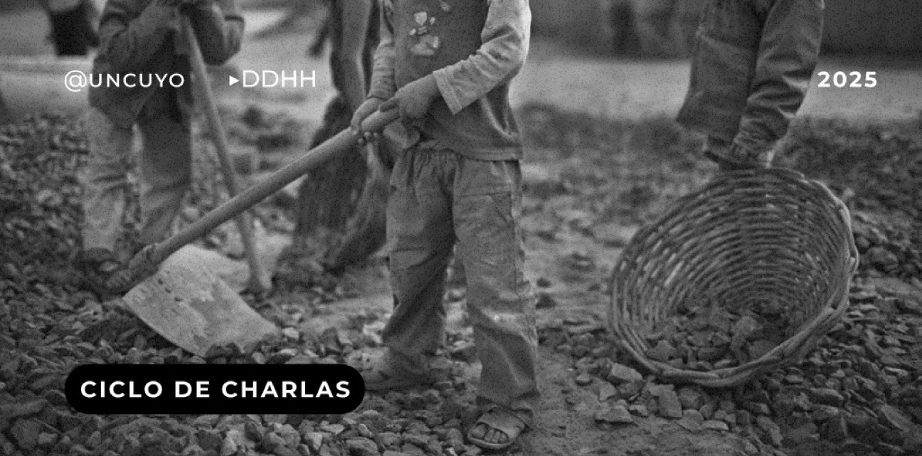 imagen La UNCuyo abre un ciclo de charlas sobre trabajo infantil y adolescente