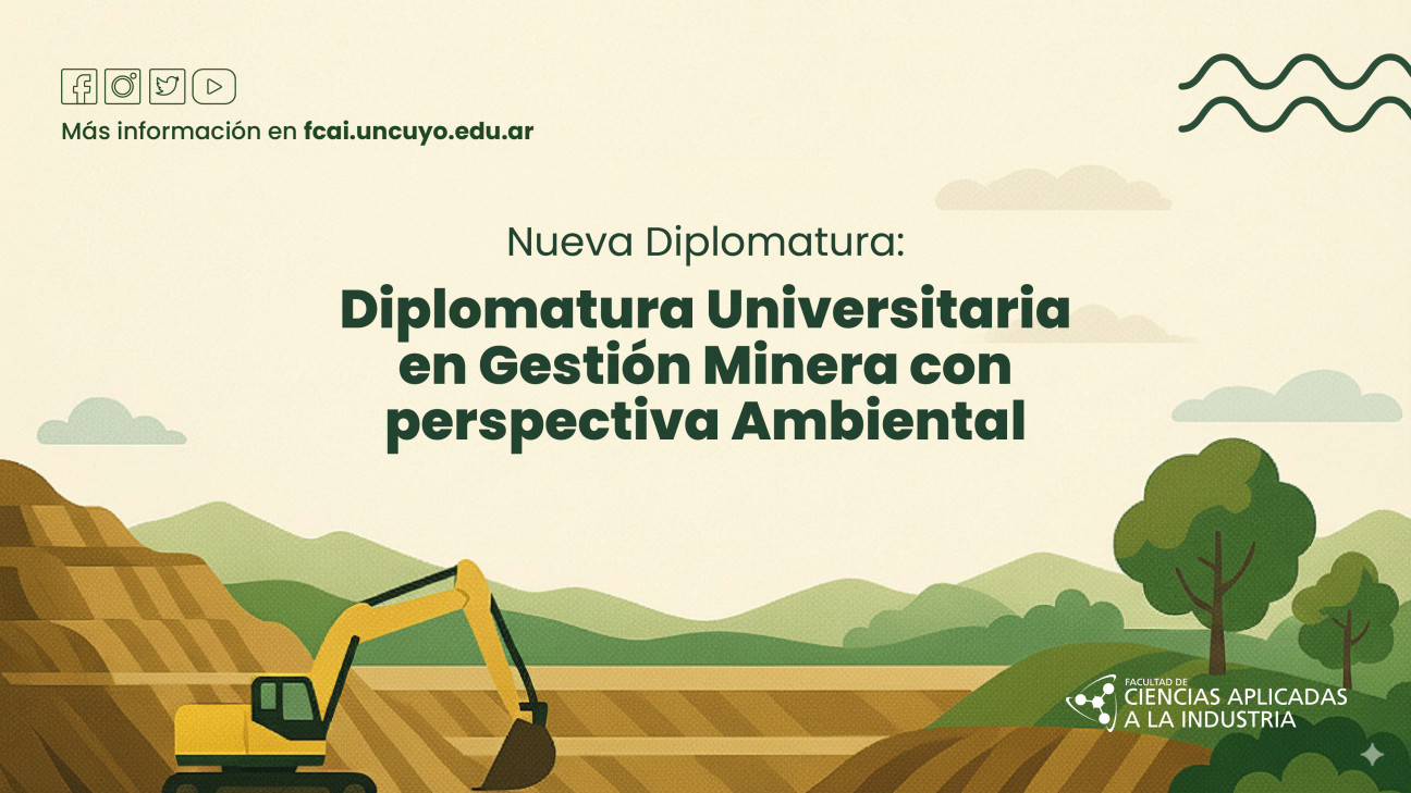 imagen Nueva Diplomatura: Diplomatura universitaria en Gestión Minera con perspectiva Ambiental