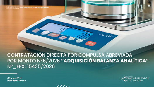 imagen CONTRATACIÓN DIRECTA POR COMPULSA ABREVIADA POR MONTO Nº6/2026 "Adquisición BALANZA ANALÍTICA" N°_EEX: 15435/2026