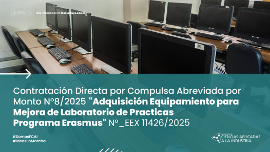 imagen Contratación Directa por Compulsa Abreviada por Monto N°8/2025 "Adquisición Equipamiento para Mejora de Laboratorio de Practicas- Programa Erasmus" N°_EEX 11426/2025