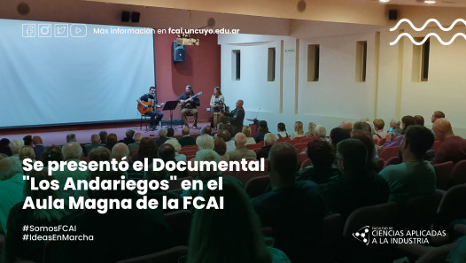 imagen Se presentó el Documental "Los Andariegos" en el Aula Magna de la FCAI