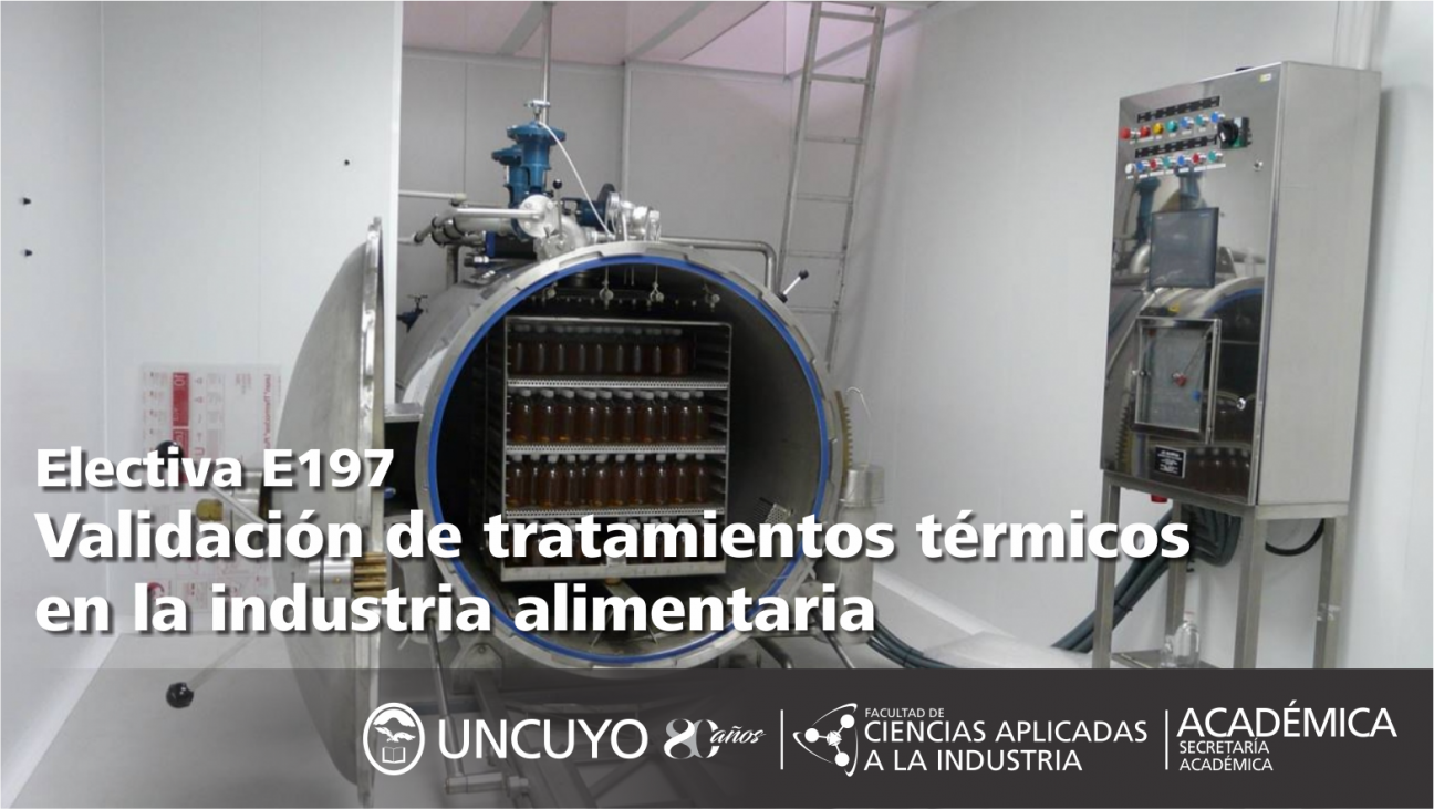 imagen Electiva E197	Validación de tratamientos térmicos en la industria alimentaria