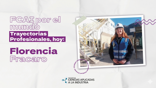 imagen FCAI POR EL MUNDO. Trayectorias Profesionales, hoy: Florencia Fracaro