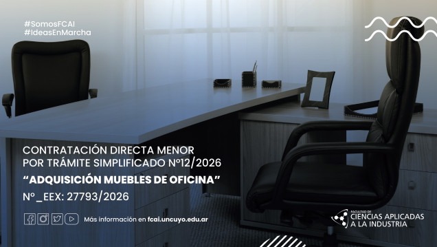 imagen CONTRATACIÓN DIRECTA MENOR POR TRÁMITE SIMPLIFICADO Nº12/2026 "ADQUISICIÓN MUEBLES DE OFICINA" N°_EEX: 27793/2026
