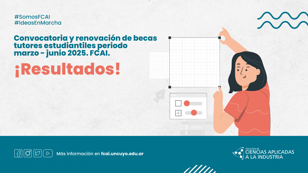 imagen Convocatoria y renovación de becas tutores estudiantiles periodo marzo - junio 2025. FCAI. ¡Resultados!