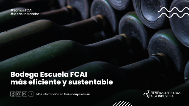 imagen Bodega Escuela FCAI más eficiente y sustentable