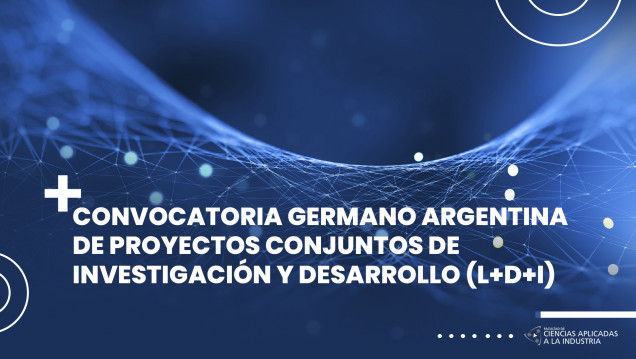imagen CONVOCATORIA GERMANO ARGENTINA DE PROYECTOS CONJUNTOS DE INVESTIGACIÓN Y DESARROLLO (L+D+I)