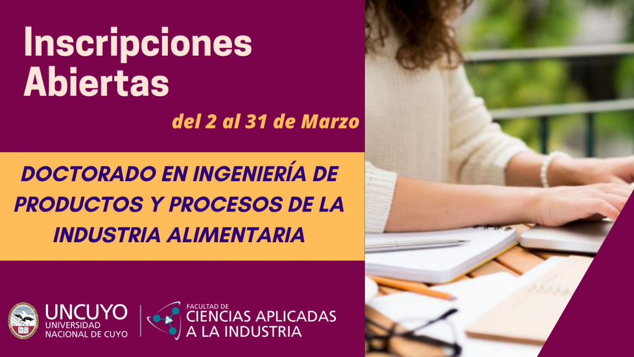 imagen  Inscripciones Abiertas Doctorado en Ingeniería de Productos y Procesos de la Industria Alimentaria 2021