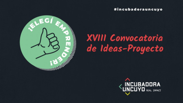 imagen Incubadora UNCUYO: abren convocatoria para generar nuevas empresas a partir de ideas-proyecto innovadores y de base tecnológica