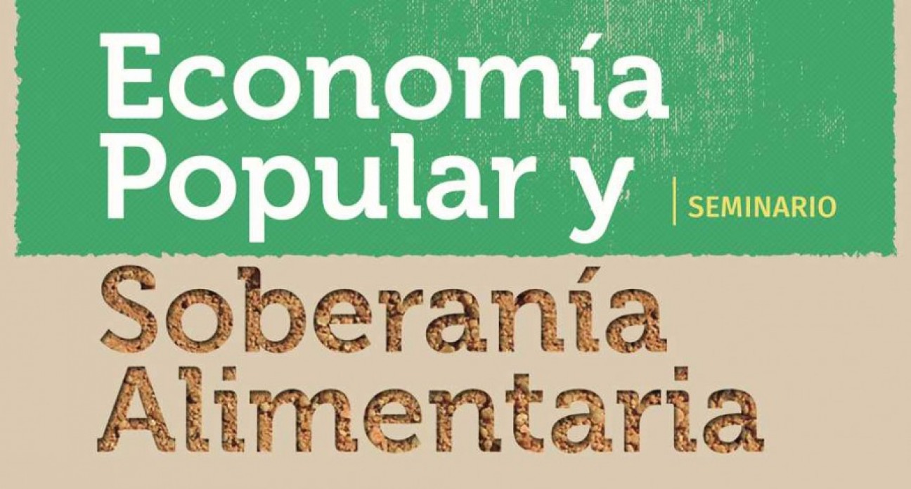 imagen Economía popular y soberanía alimentaria tema de seminario en la UNCUYO