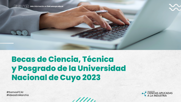 imagen Becas de Ciencia, Técnica y Posgrado de la Universidad Nacional de Cuyo 2023