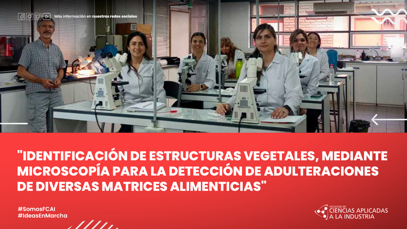 imagen "Identificación de estructuras vegetales, mediante microscopía para la detección de adulteraciones de diversas matrices alimenticias"