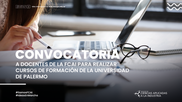 imagen Convocatoria a docentes de la FCAI para realizar cursos de formación de la Universidad de Palermo