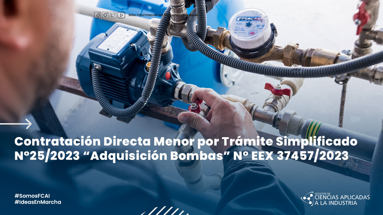 imagen Contratación Directa Menor por Trámite Simplificado N°25/2023 "Adquisición Bombas" N° EEX 37457/2023