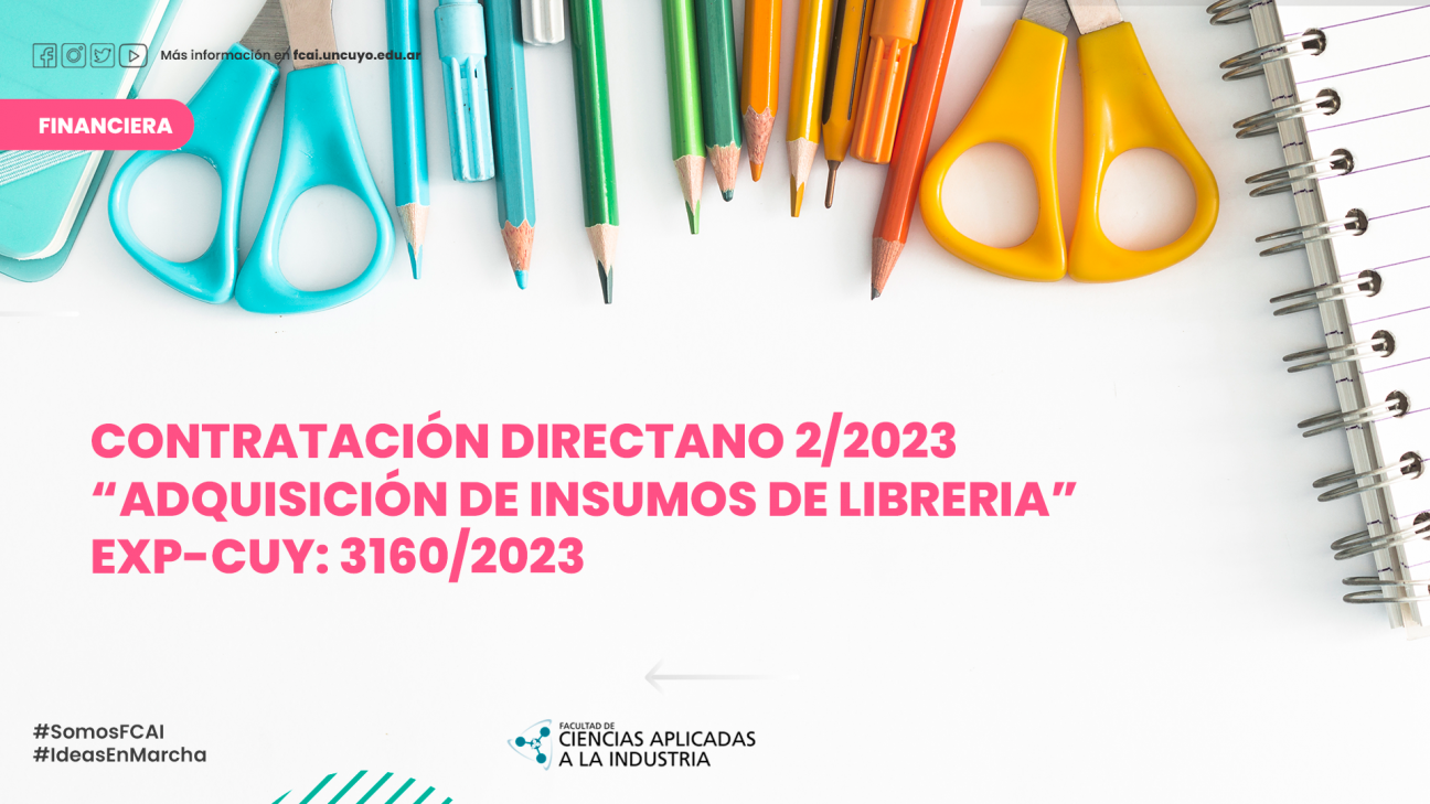 imagen CONTRATACIÓN DIRECTA No 2/2023 "ADQUISICIÓN DE INSUMOS DE LIBRERIA" EXP-CUY: 3160/2023