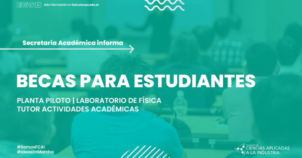 Convocatoria a becas para estudiantes - Facultad de Ciencias Aplicadas ...