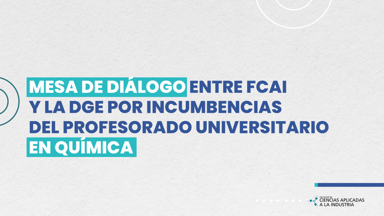 imagen Mesa de diálogo con FCAI y la DGE por incumbencias del profesorado universitario en química