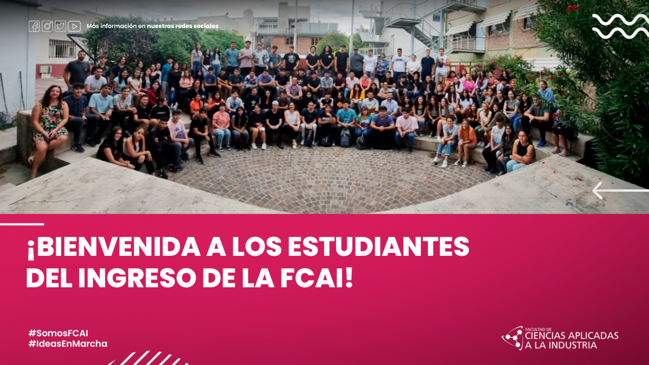 imagen ¡Bienvenida a los estudiantes del ingreso de la FCAI!